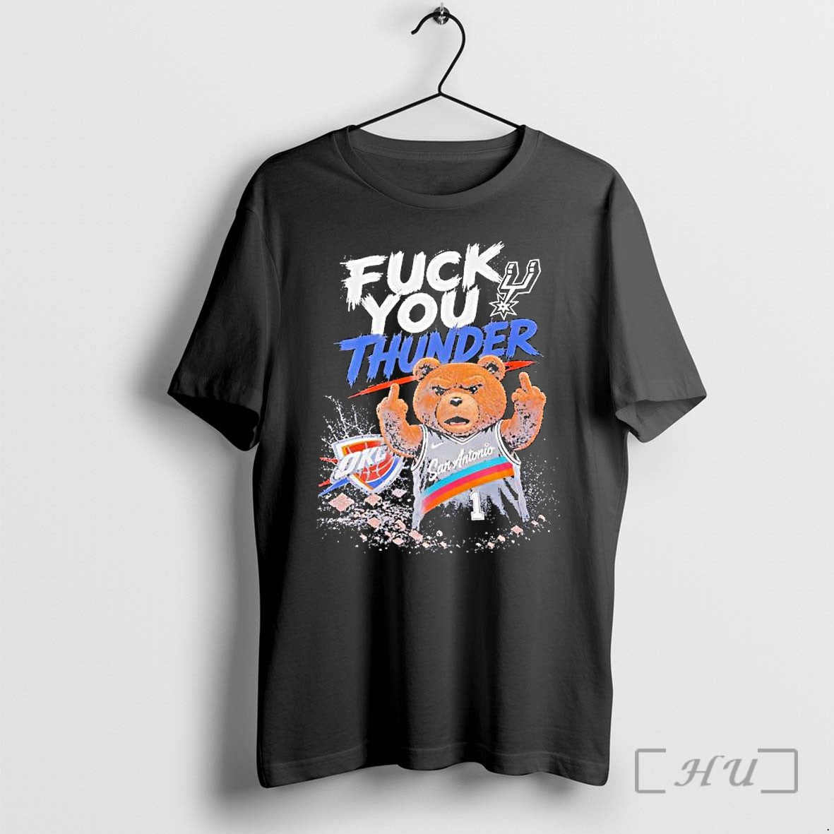Officials Teddy San Antonio Spurs Fuck You Okc - Adult & Kids T-Shirts, Sweatshirts & Hoodies apparel design preview 1