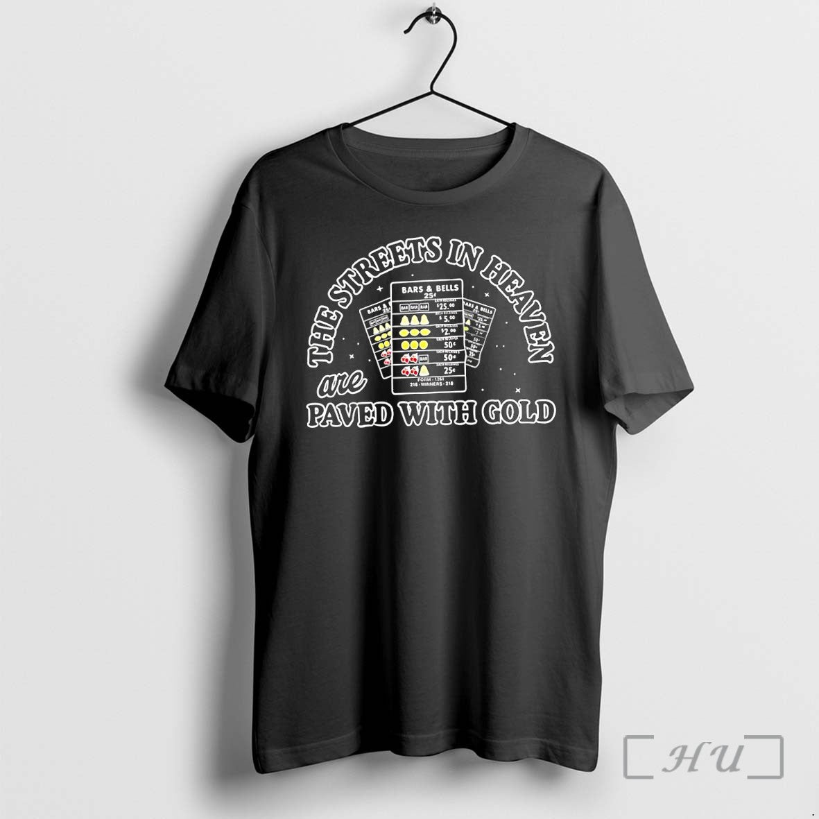 Officials The Streets In Heaven Are Paved With Gold - Adult & Kids T-Shirts, Sweatshirts & Hoodies apparel design preview 1