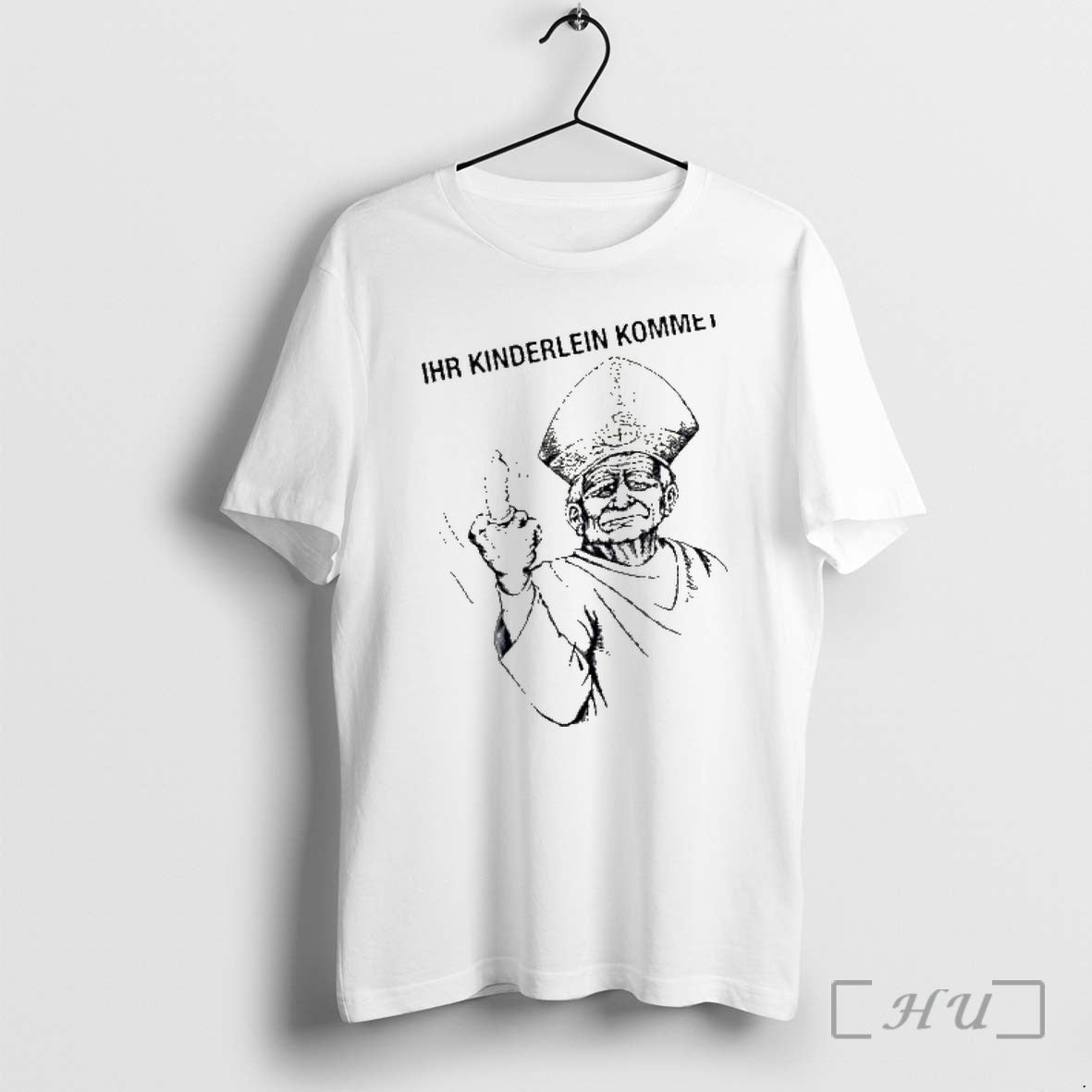 Officials The Pope Ihr Kinderlein Kommet Funny - Adult & Kids T-Shirts, Sweatshirts & Hoodies apparel design preview 1