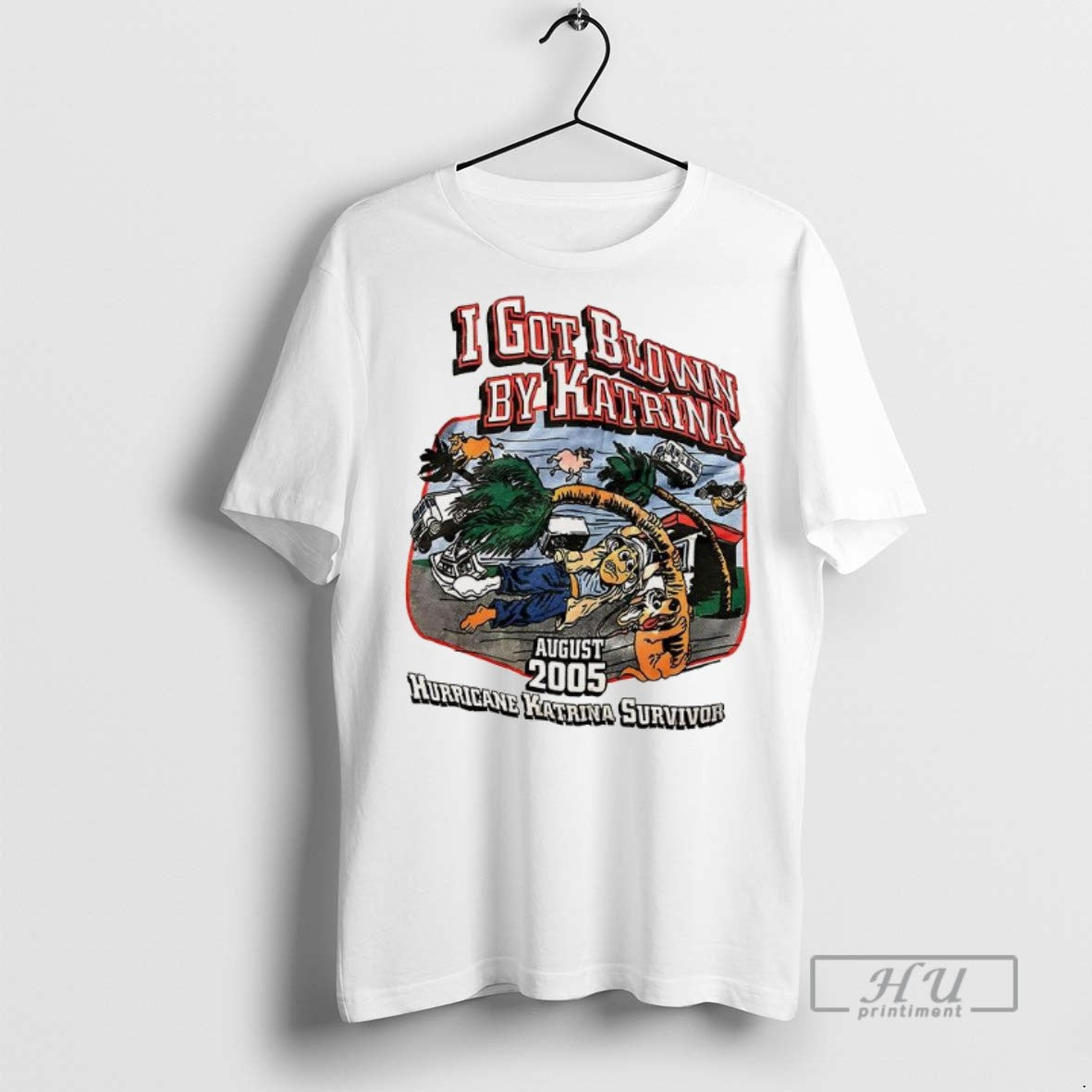 Officials Trending I Got Blown By Katrina 2005 - Adult & Kids T-Shirts, Sweatshirts & Hoodies apparel design preview 1