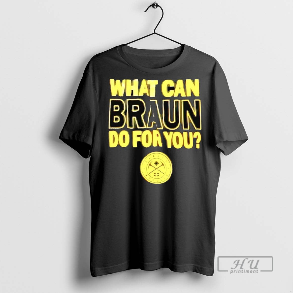 Officials Trending Nikola Jokic What Can Braun Do For - Adult & Kids T-Shirts, Sweatshirts & Hoodies apparel design preview 1