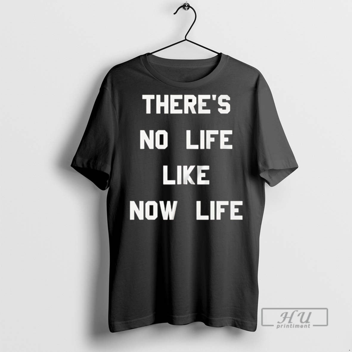 Officials Trending Theres No Life Like Now - Adult & Kids T-Shirts, Sweatshirts & Hoodies apparel design preview 1