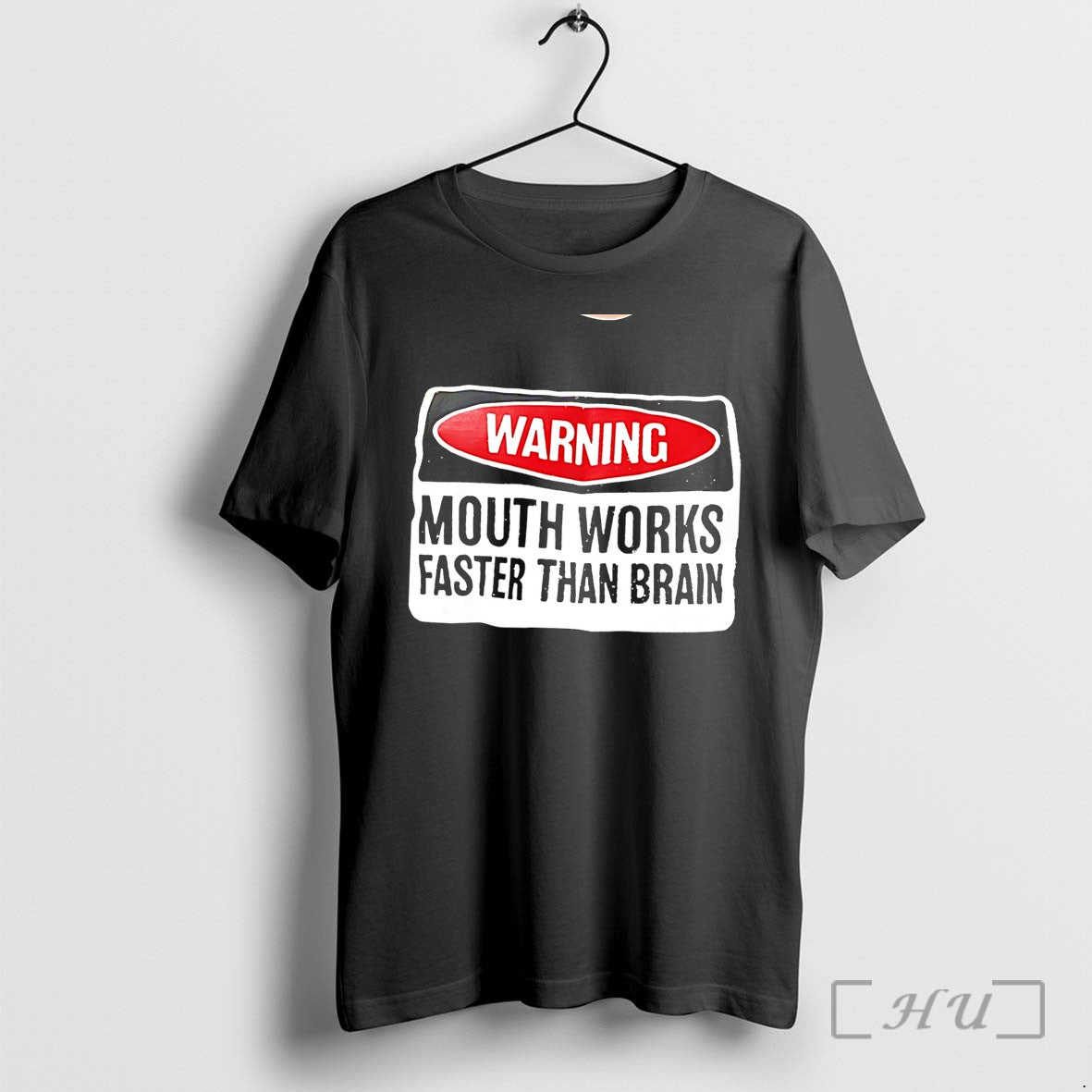Officials Warning Mouth Works Faster Than Brain - Adult & Kids T-Shirts, Sweatshirts & Hoodies apparel design preview 1