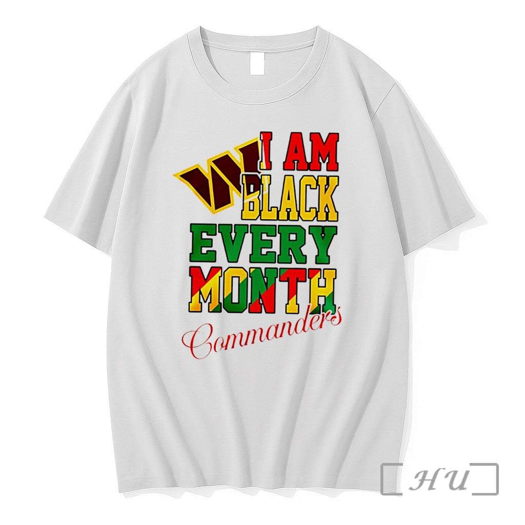 Officials Washington Commanders I Am Black Every - Adult & Kids T-Shirts, Sweatshirts & Hoodies apparel design preview 1