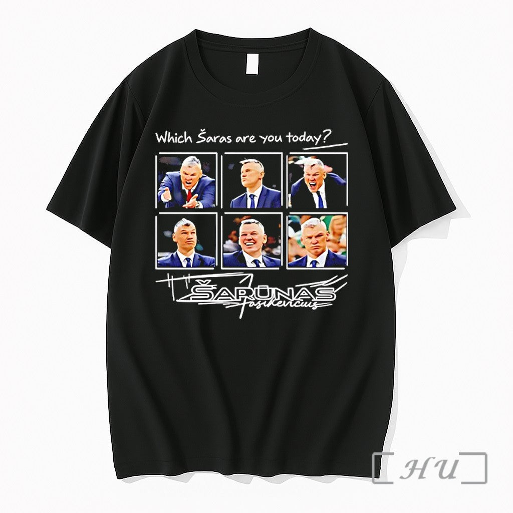 Officials Which Saras Are You Today Sarunas - Adult & Kids T-Shirts, Sweatshirts & Hoodies apparel design preview 1