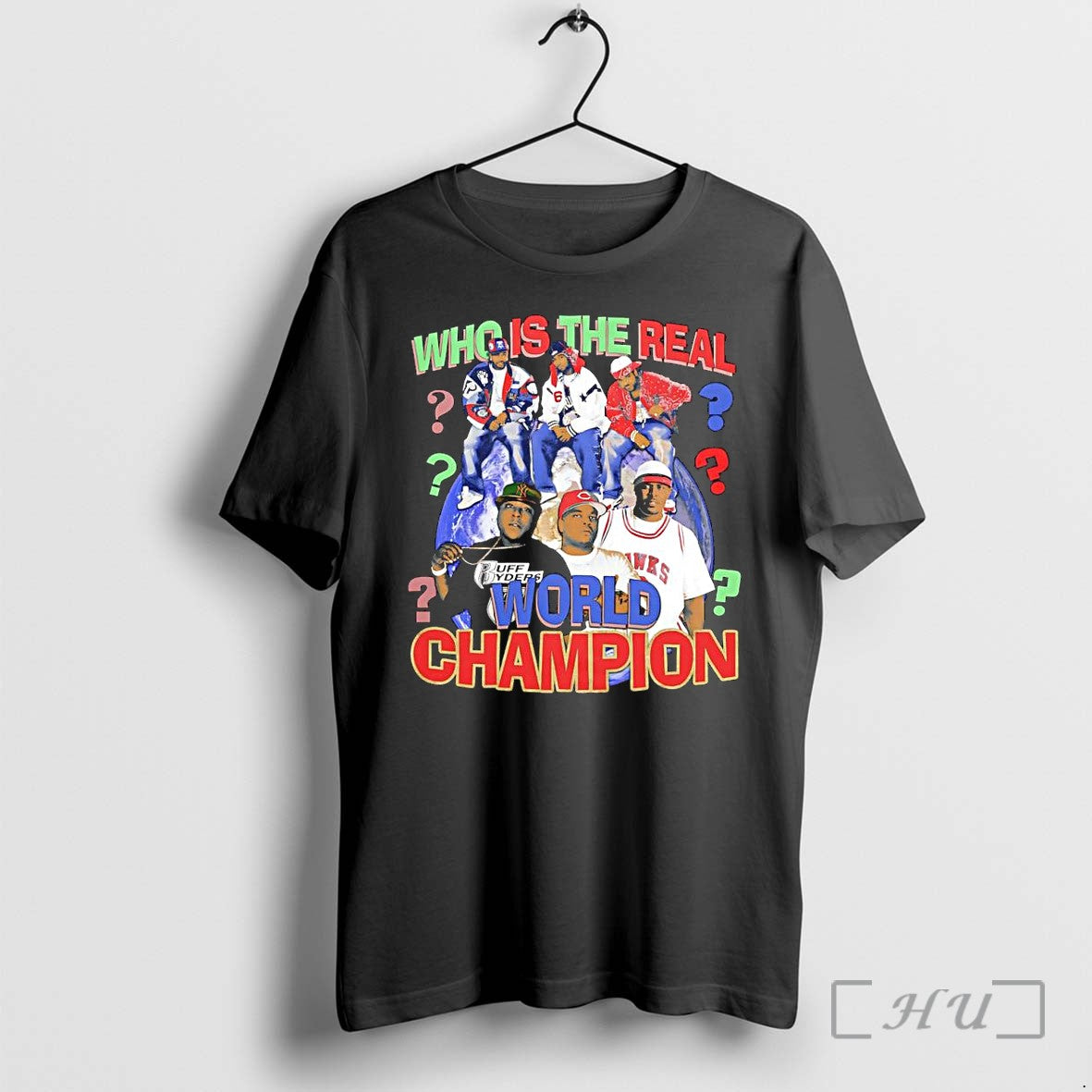 Officials Who Is The Real World Champion Ruff Ryders - Adult & Kids T-Shirts, Sweatshirts & Hoodies apparel design preview 1