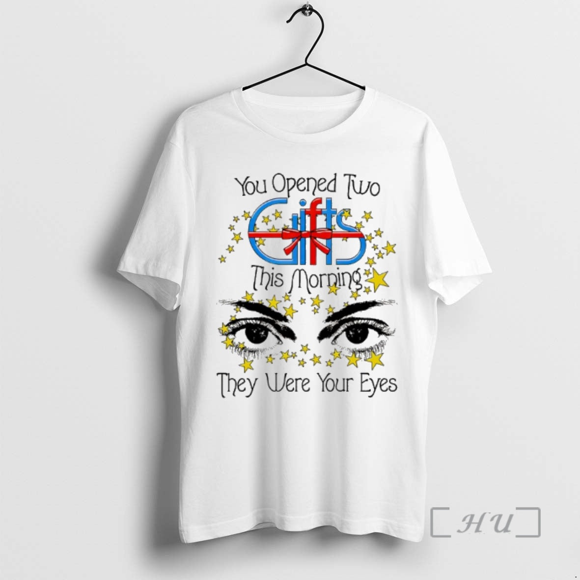 Officials You Opened Two Gift This Morning They Were - Adult & Kids T-Shirts, Sweatshirts & Hoodies apparel design preview 1