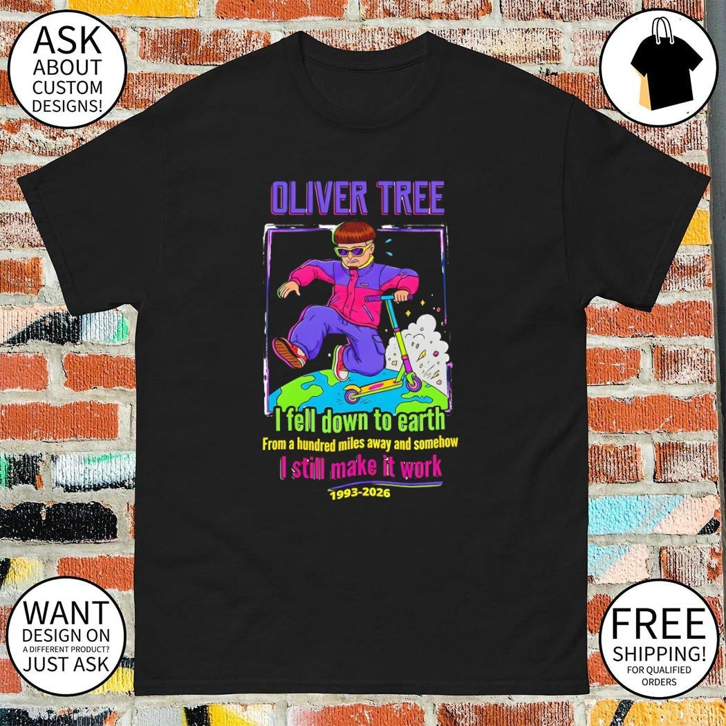 Oliver Tree Memorial I Fell Down To Earth from a - Adult & Kids T-Shirts, Sweatshirts & Hoodies apparel design preview 1