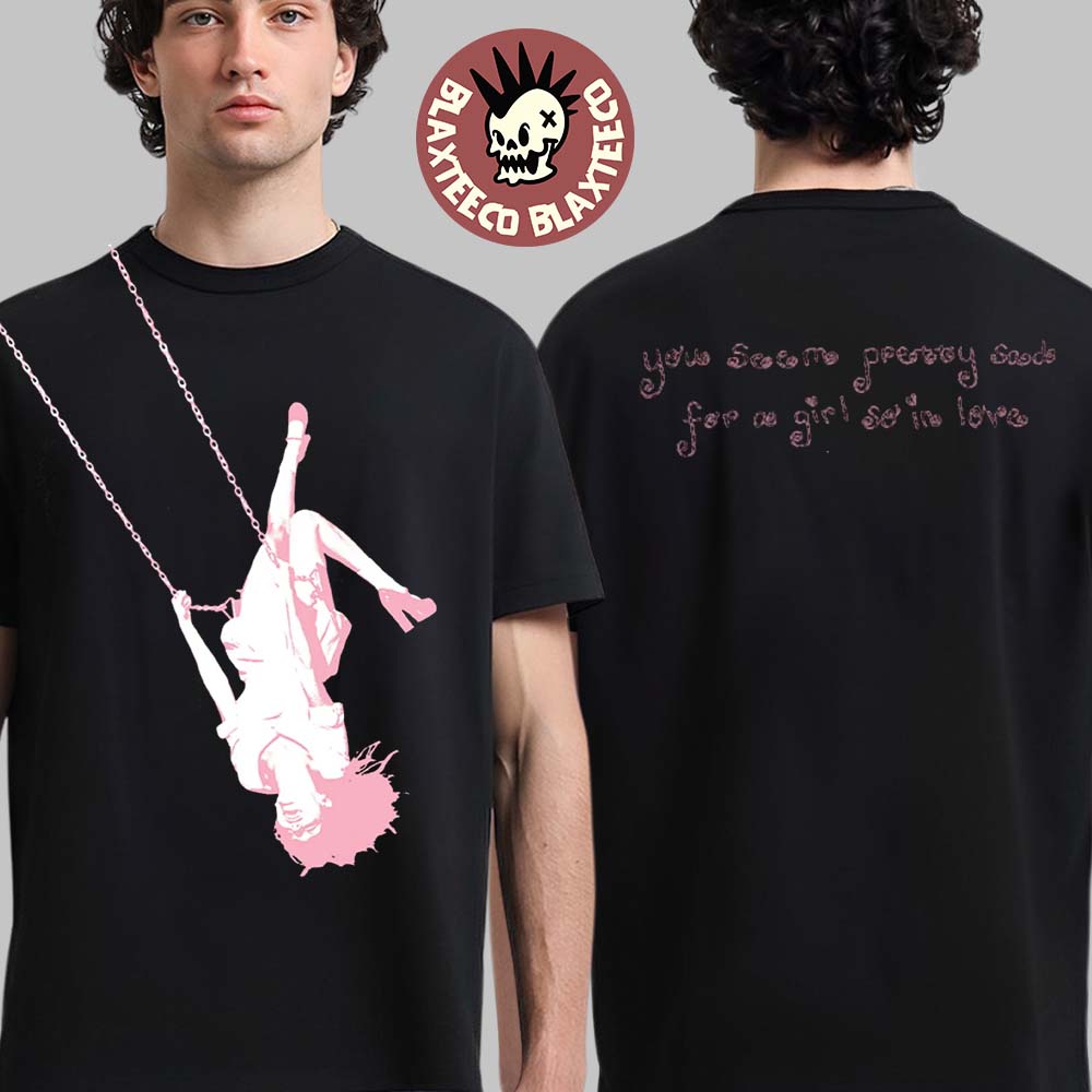 Olivia Rodrigo You Seem Pretty Sads For A Girl So In - Adult & Kids T-Shirts, Sweatshirts & Hoodies apparel design preview 1