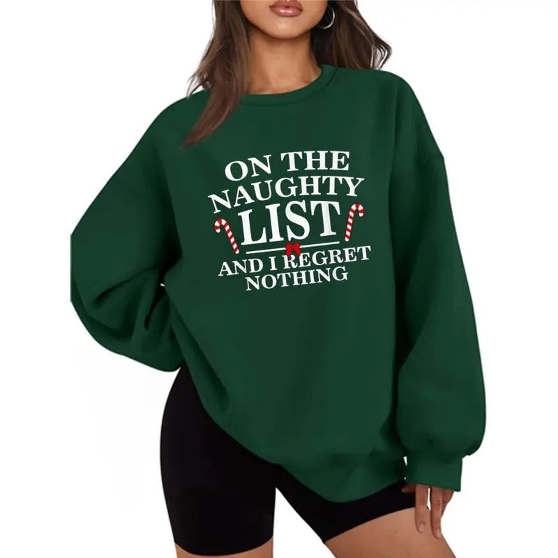 Naughty List I Regret Nothing Casual Street Fleece - Adult & Kids T-Shirts, Sweatshirts & Hoodies apparel design preview 1