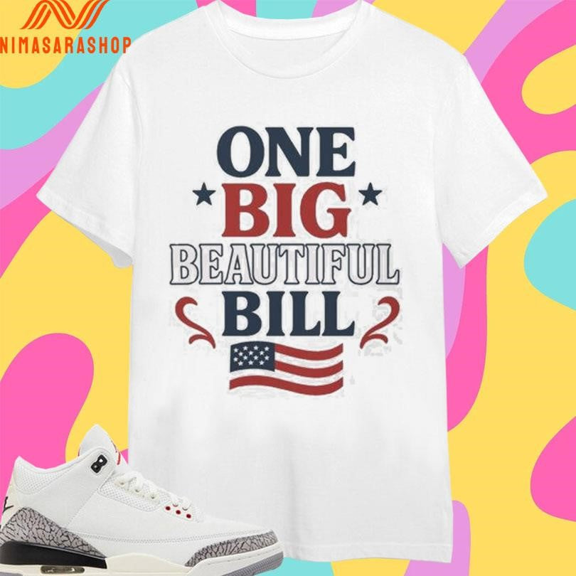 One Big Beautiful Bill Classic American - Adult & Kids T-Shirts, Sweatshirts & Hoodies apparel design preview 1