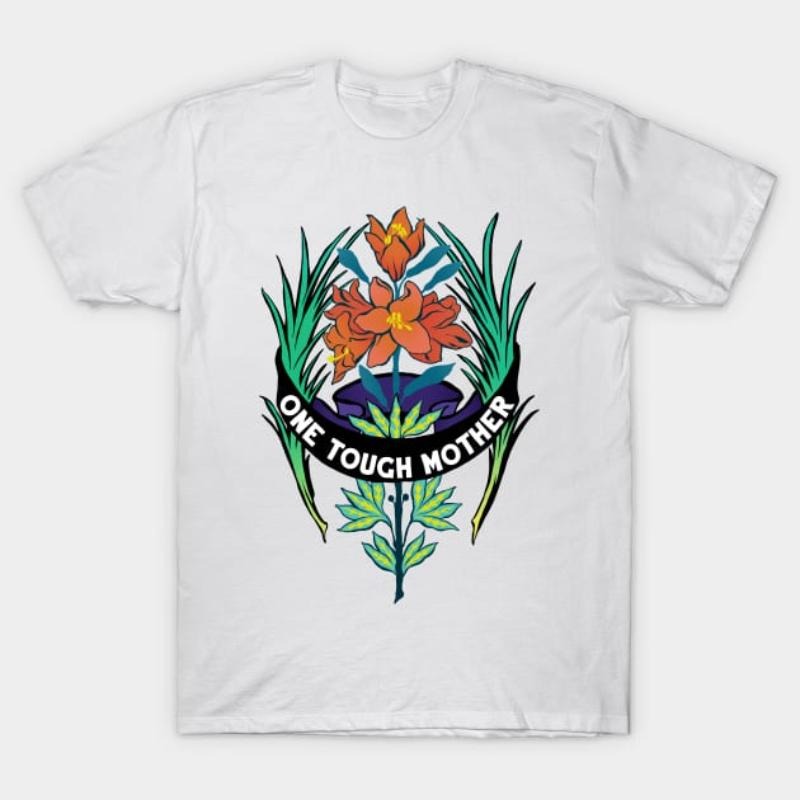 One Tough Mother Celebrate Strong Moms Everywhere - Adult & Kids T-Shirts, Sweatshirts & Hoodies apparel design preview 1