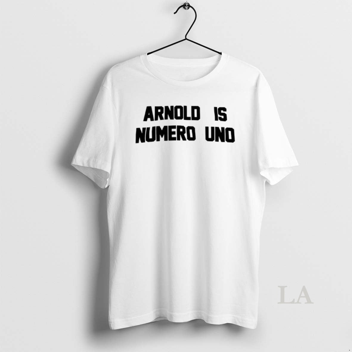 Original Arnold Is Numero Uno - Adult & Kids T-Shirts, Sweatshirts & Hoodies apparel design preview 1
