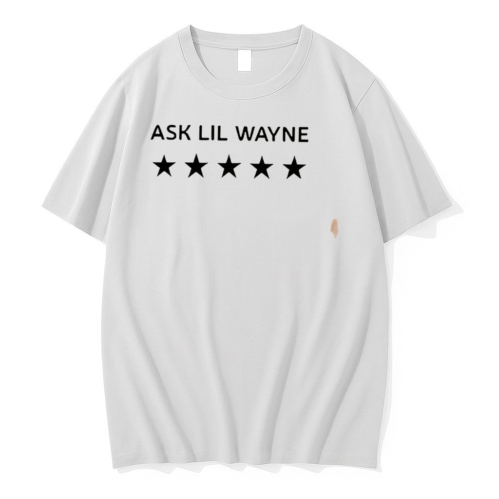 Original Ask Lil Wayne 5 Stars Jpg - Adult & Kids T-Shirts, Sweatshirts & Hoodies apparel design preview 1