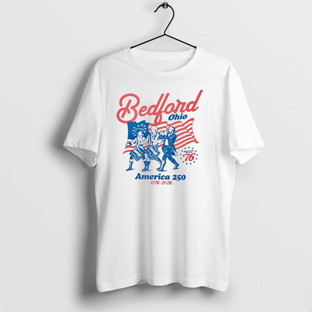 Original Bedford Ohio America 250 Spirit Of 76 Niche - Adult & Kids T-Shirts, Sweatshirts & Hoodies apparel design preview 1