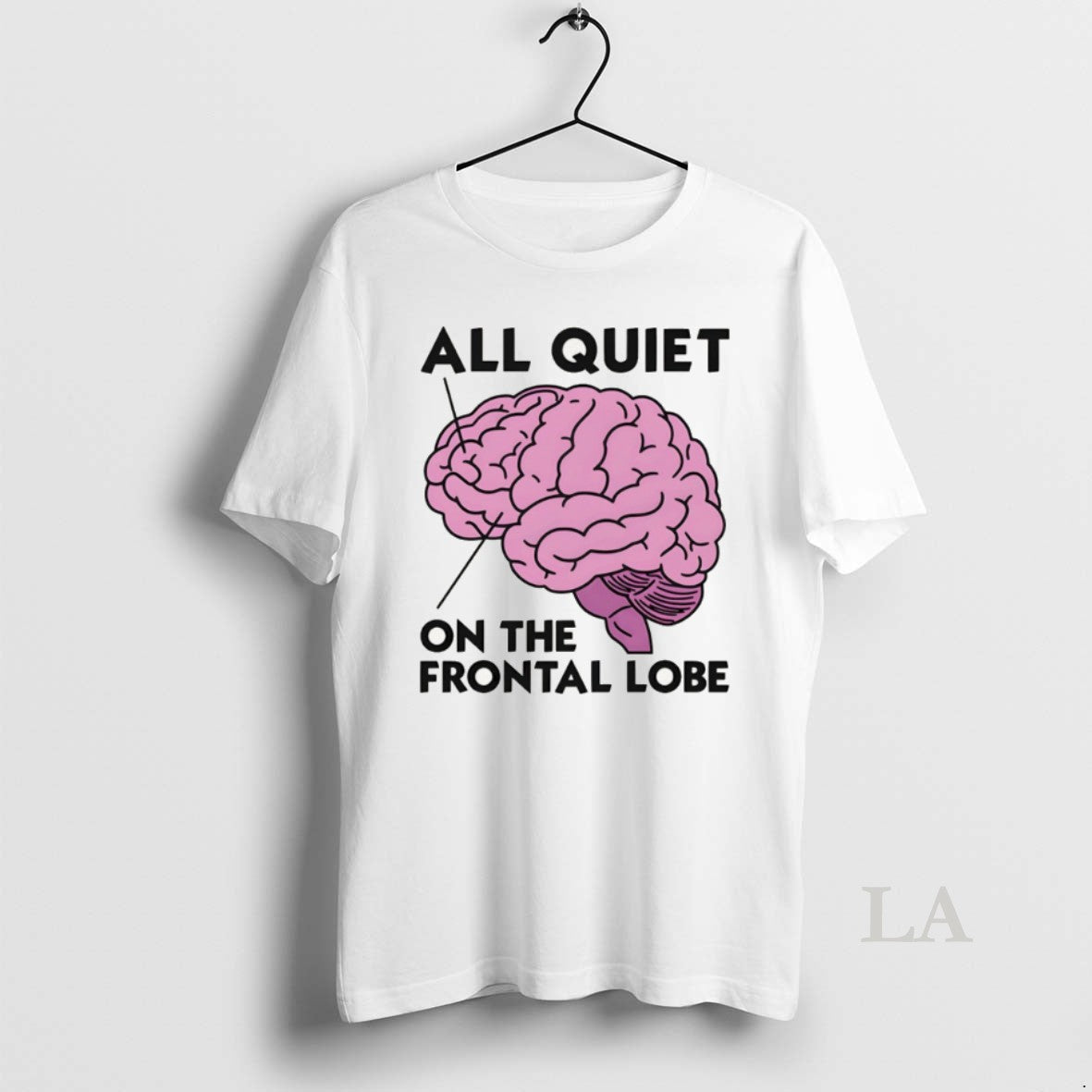 Original Brain All Quiet On The Frontal Lobe - Adult & Kids T-Shirts, Sweatshirts & Hoodies apparel design preview 1