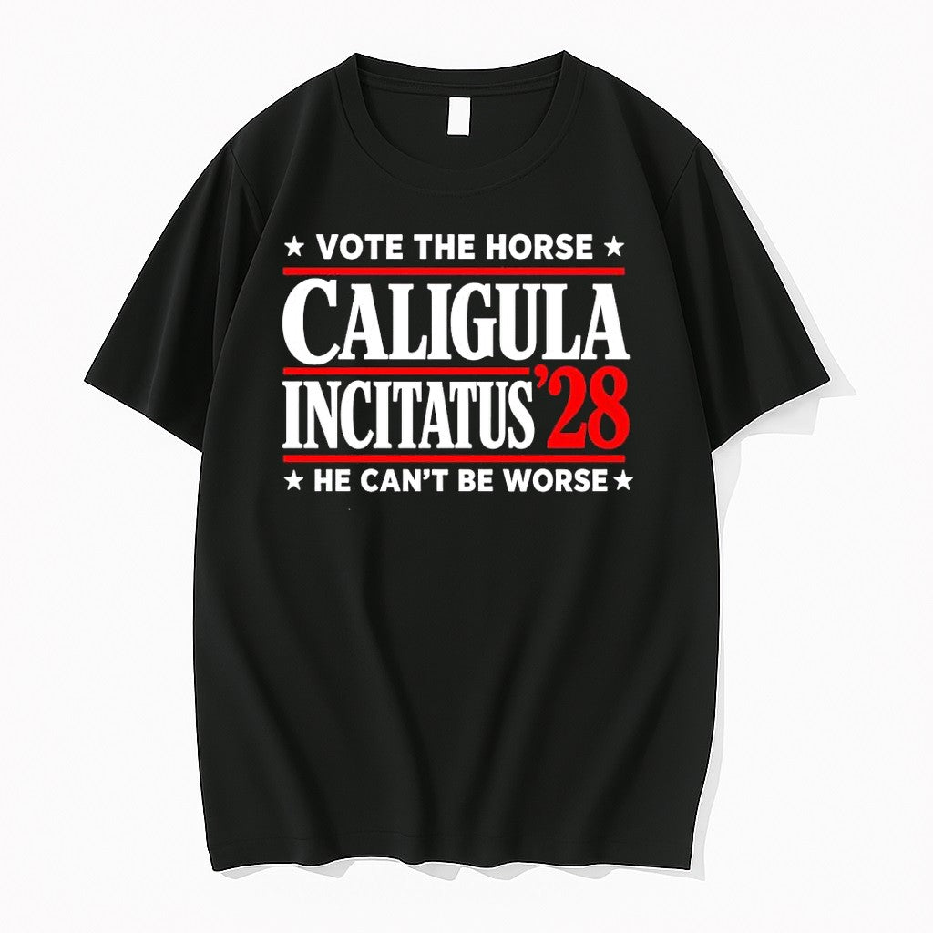 Original Caligula Incitatus 2028 Vote The Horse He - Adult & Kids T-Shirts, Sweatshirts & Hoodies apparel design preview 1