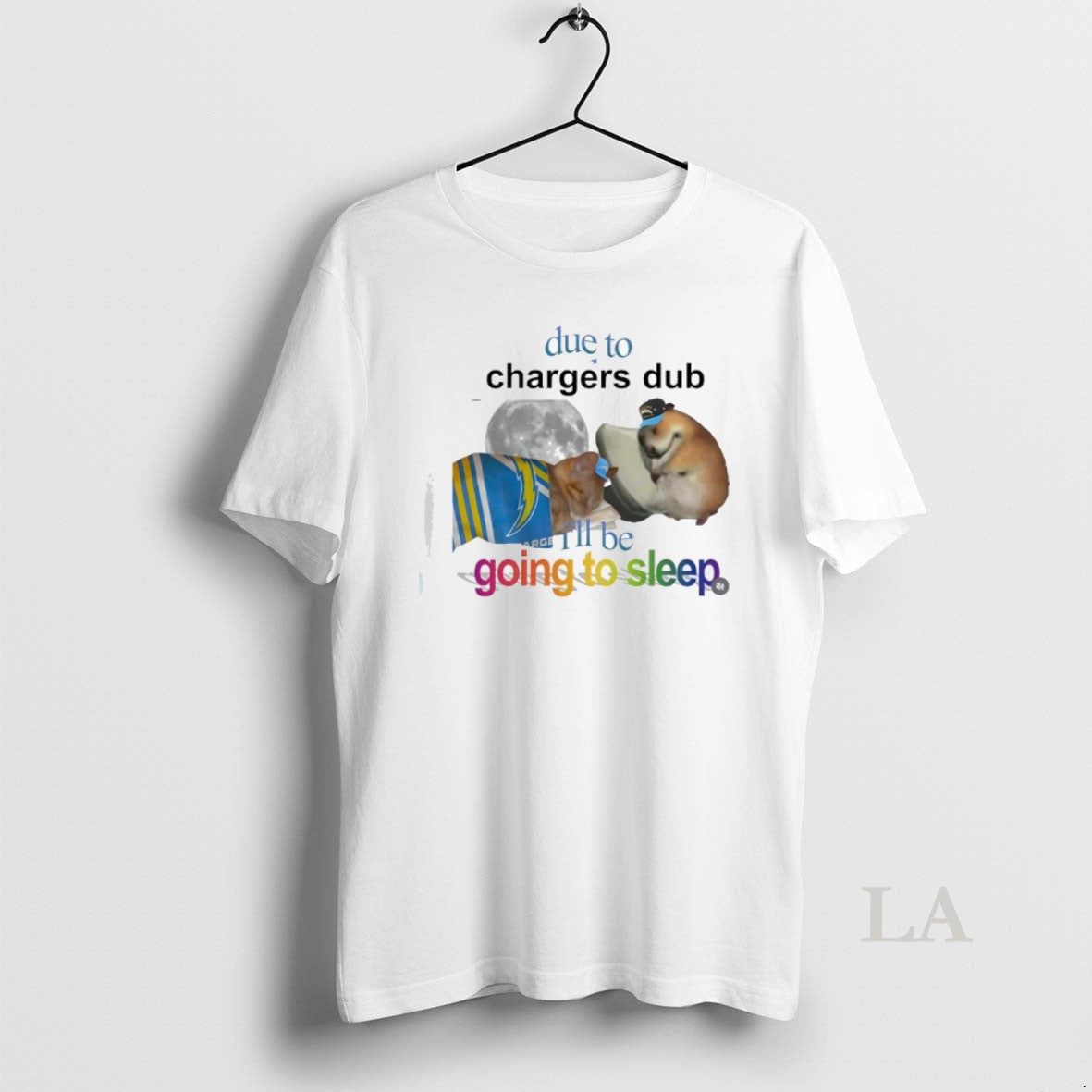 Original Cat Due To Chargers Dub Ill Be Going Sleep - Adult & Kids T-Shirts, Sweatshirts & Hoodies apparel design preview 1
