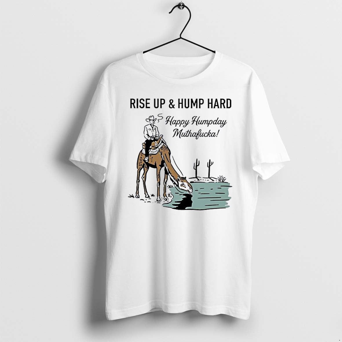 Original Cowboy Rise Up And Hump Hard Happy Humpday - Adult & Kids T-Shirts, Sweatshirts & Hoodies apparel design preview 1