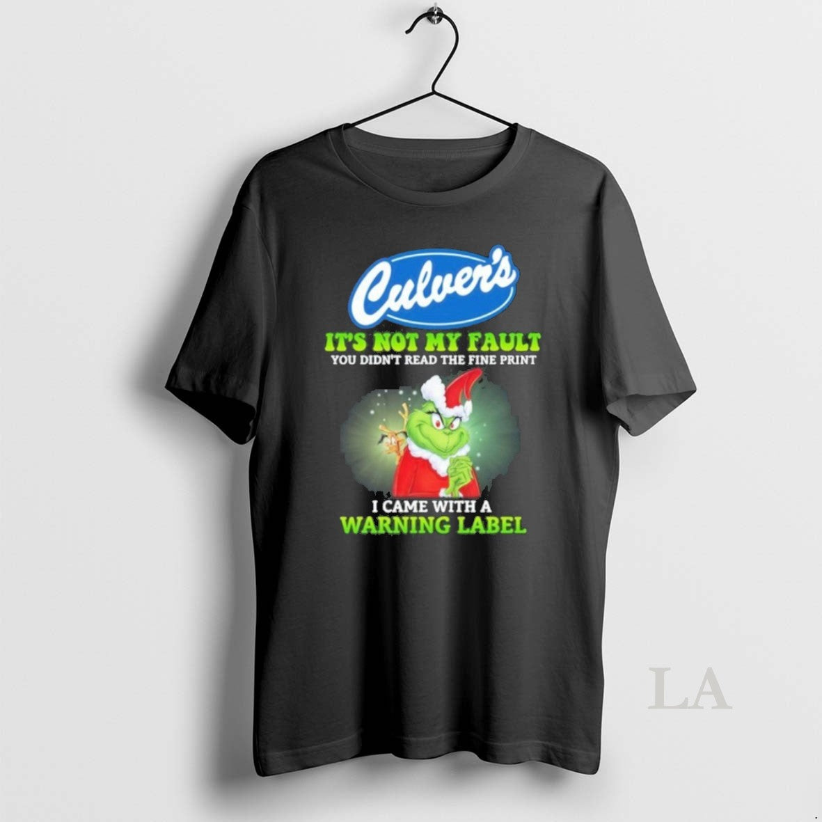 Original Culvers Santa Grinch Its Not My Fault I Came - Adult & Kids T-Shirts, Sweatshirts & Hoodies apparel design preview 1