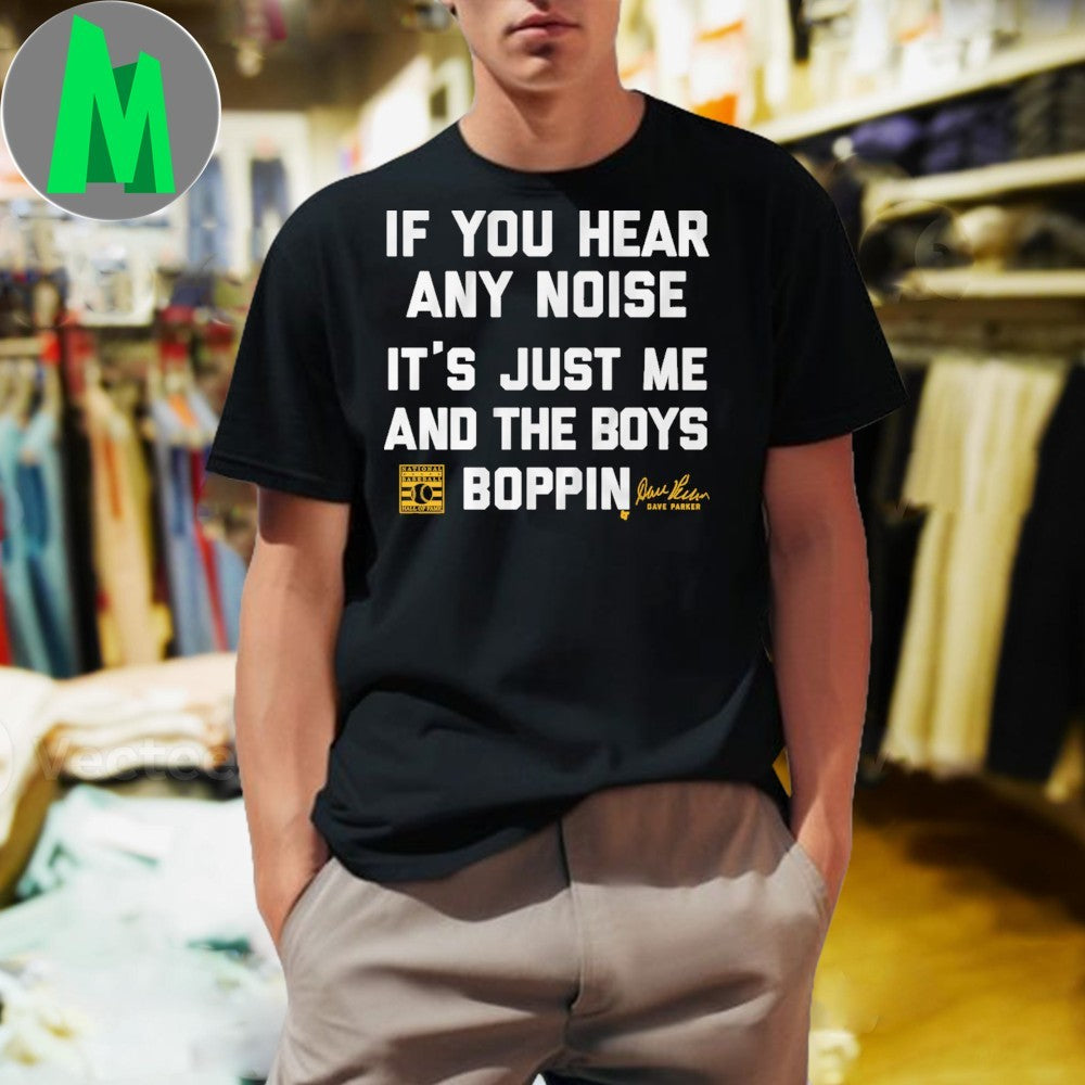 Original Dave Parker Boys Boppin 2025 National - Adult & Kids T-Shirts, Sweatshirts & Hoodies apparel design preview 1
