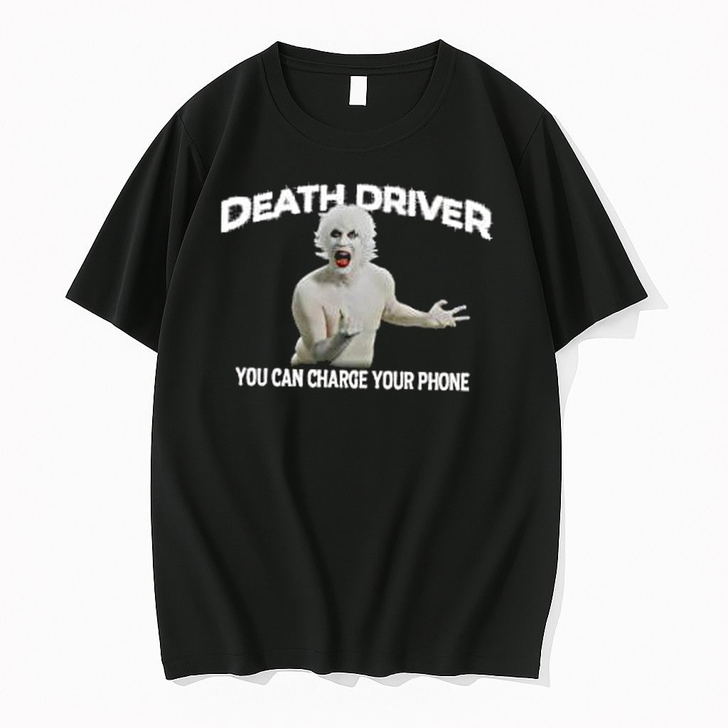 Original Death Driver You Can Charge Your Phone Jpg - Adult & Kids T-Shirts, Sweatshirts & Hoodies apparel design preview 1