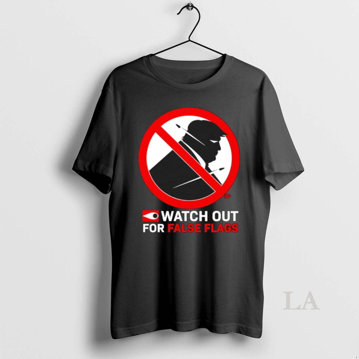 Original Donald Trump Watch Out For False Flags - Adult & Kids T-Shirts, Sweatshirts & Hoodies apparel design preview 1