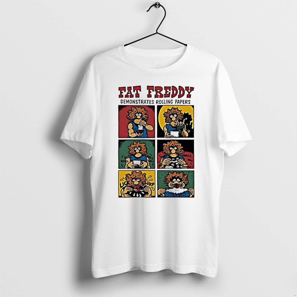 Original Fat Freddy Demonstrates Rolling Papers Jpg - Adult & Kids T-Shirts, Sweatshirts & Hoodies apparel design preview 1