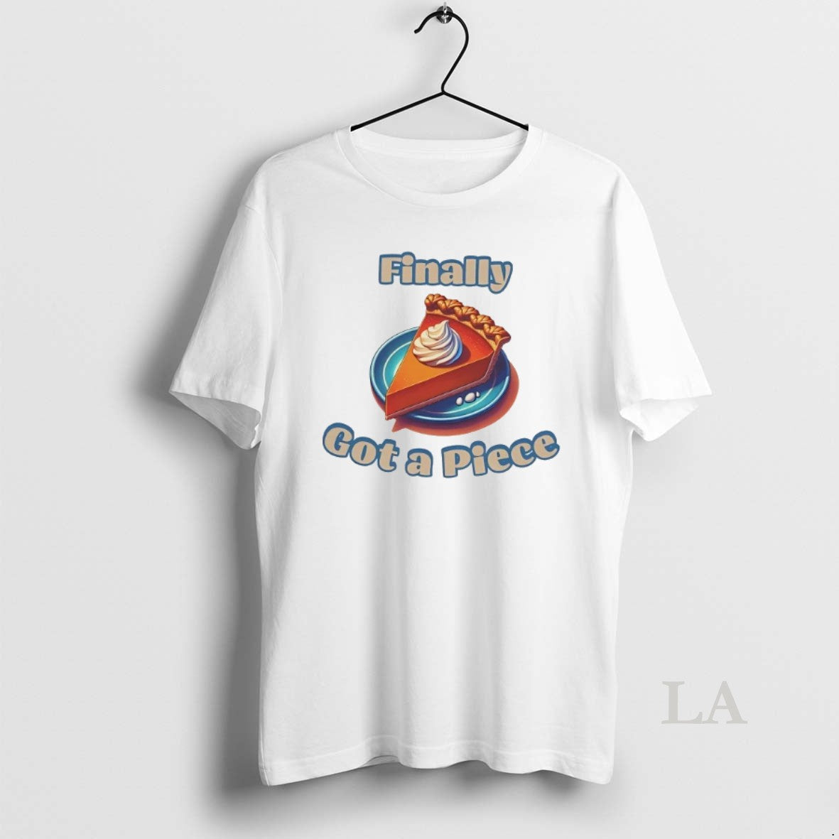 Original Finally Got A Piece Of The Pie National - Adult & Kids T-Shirts, Sweatshirts & Hoodies apparel design preview 1