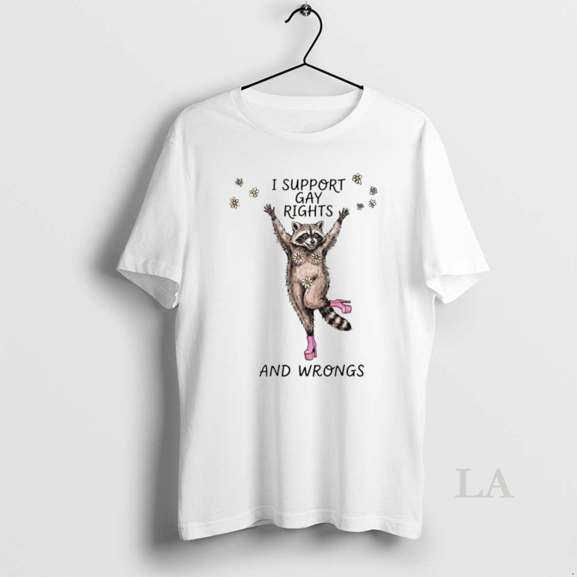 Original Funny Raccoon I Support Gay Rights And - Adult & Kids T-Shirts, Sweatshirts & Hoodies apparel design preview 1
