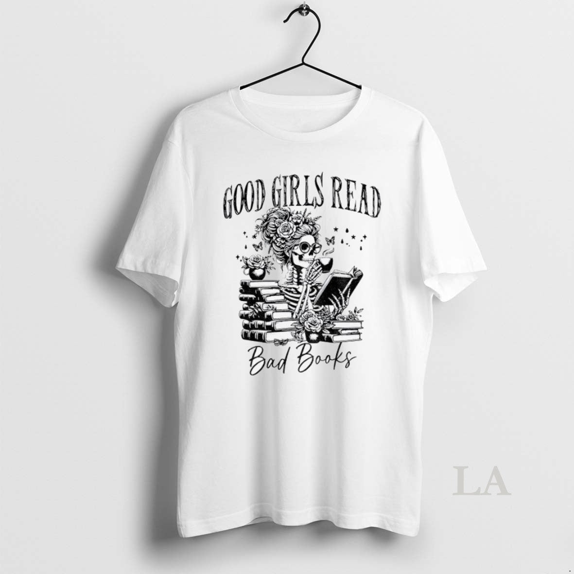 Original Good Girls Read Bad Books Skeleton - Adult & Kids T-Shirts, Sweatshirts & Hoodies apparel design preview 1