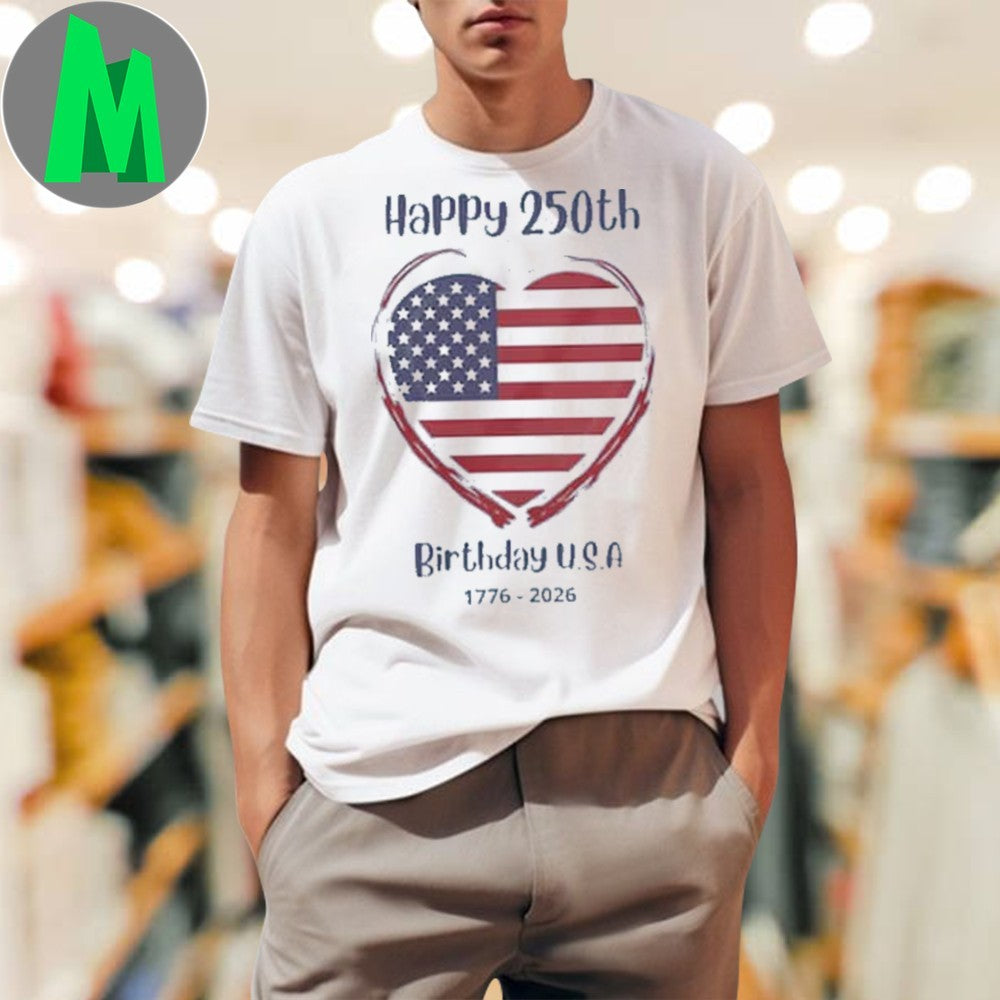 Original Happy 250th Birthday USA American Flag Heart - Adult & Kids T-Shirts, Sweatshirts & Hoodies apparel design preview 1