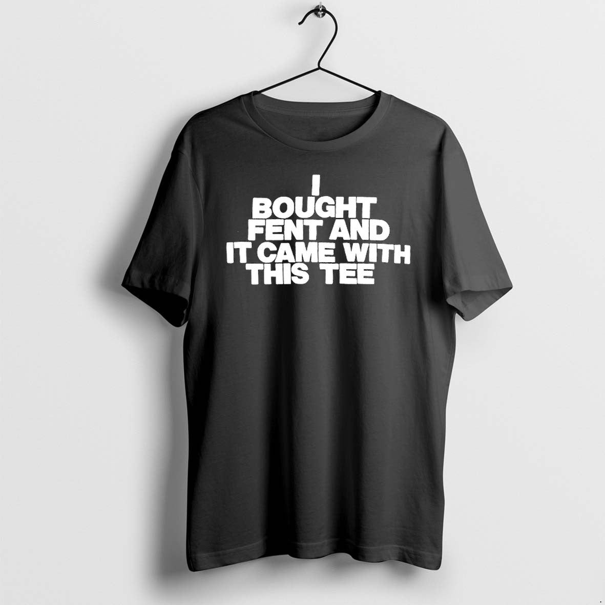 Original I Bought Fent And It Came With This Jpg - Adult & Kids T-Shirts, Sweatshirts & Hoodies apparel design preview 1