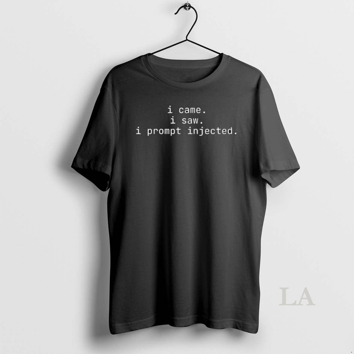Original I Came Saw Prompt Injected 2026 - Adult & Kids T-Shirts, Sweatshirts & Hoodies apparel design preview 1