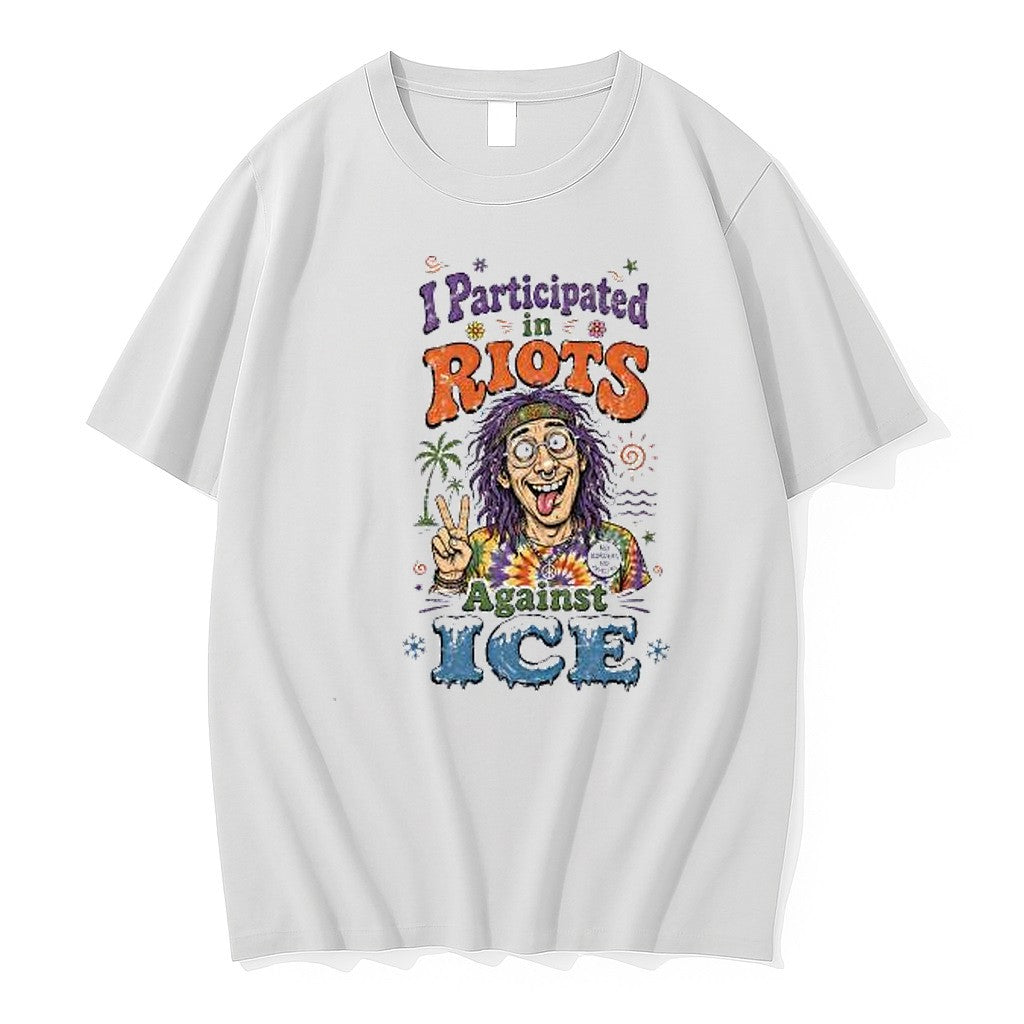Original I Participated Riots Against Ice Jpg - Adult & Kids T-Shirts, Sweatshirts & Hoodies apparel design preview 1