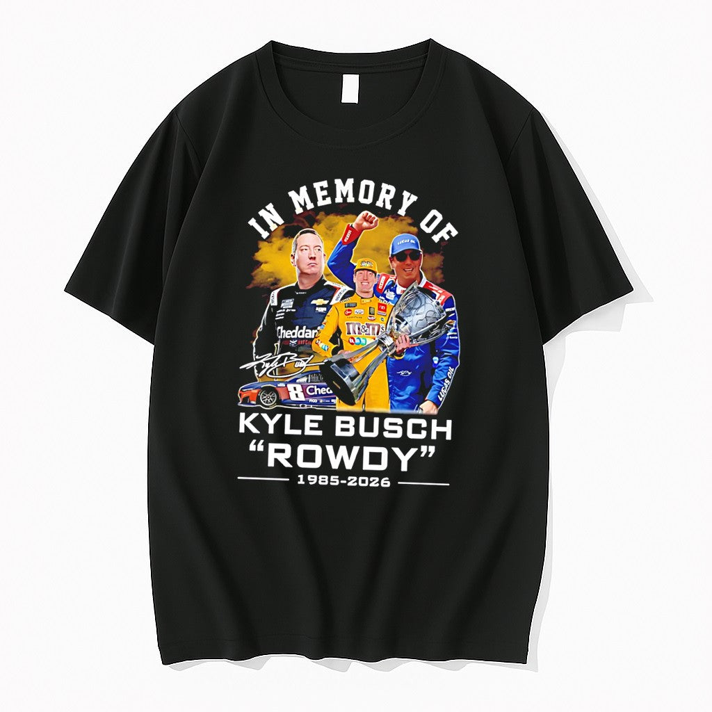 Original In Memory Of Kyle Busch Rowdy 1985 2026 - Adult & Kids T-Shirts, Sweatshirts & Hoodies apparel design preview 1