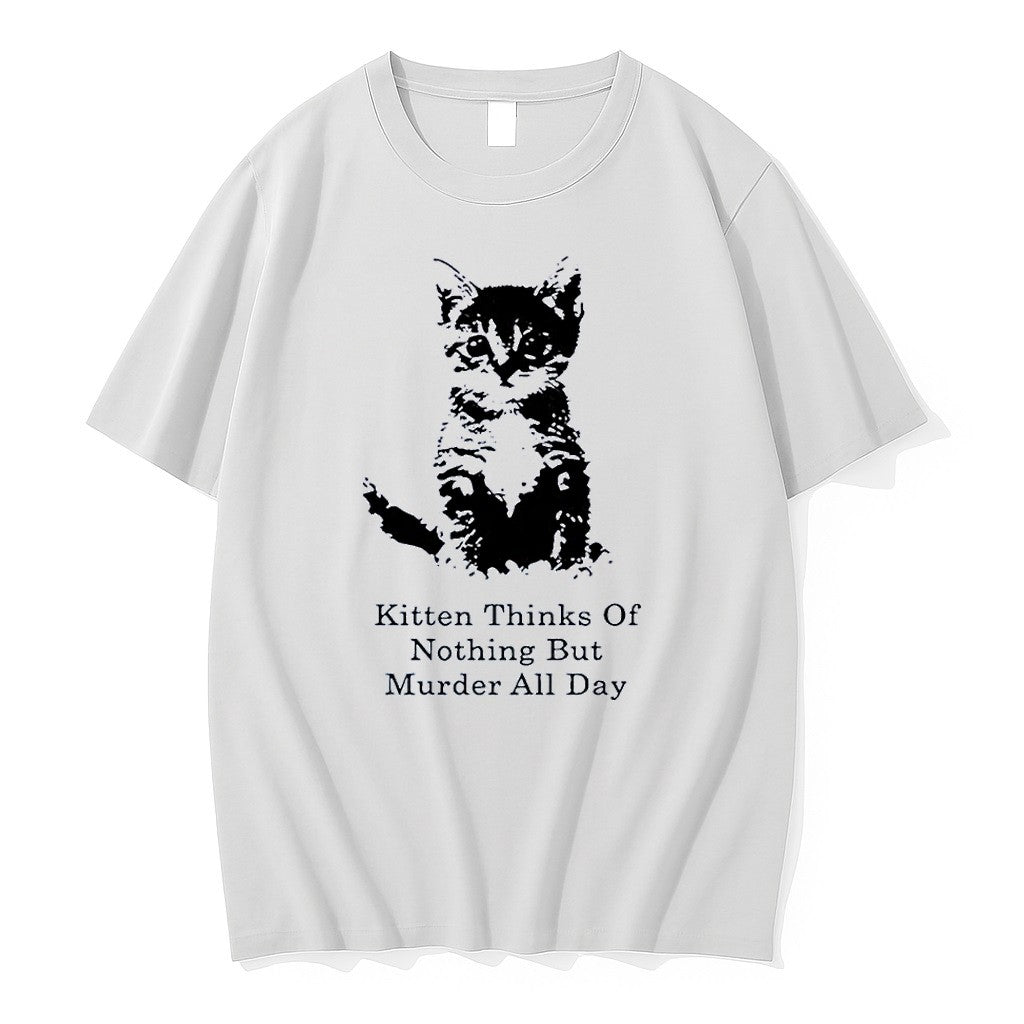 Original Kitten Thinks Of Nothing But Murder All Day - Adult & Kids T-Shirts, Sweatshirts & Hoodies apparel design preview 1