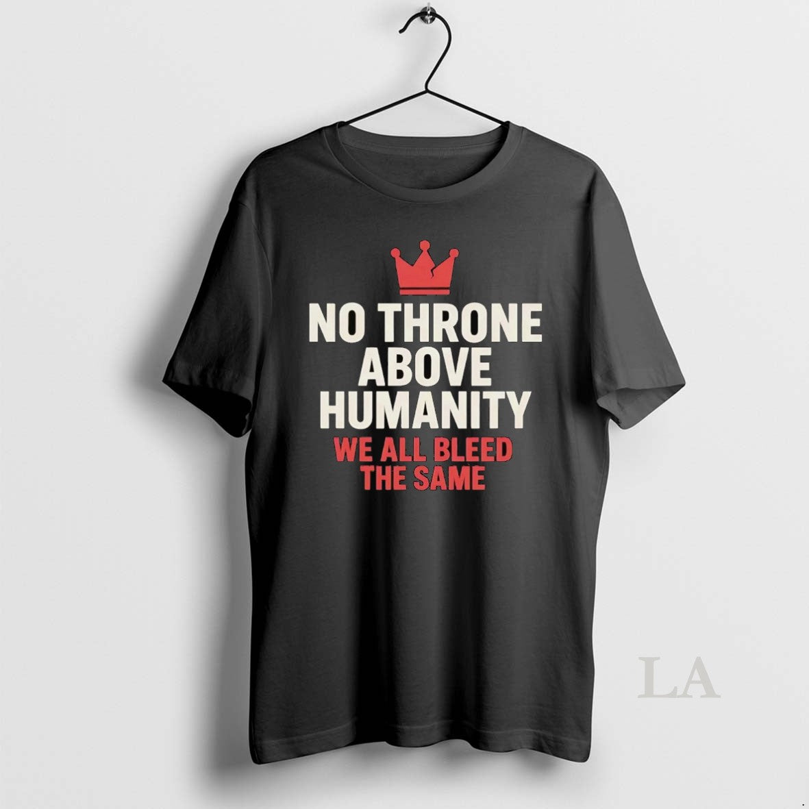 Original No Throne Above Humanity We All Bleed The - Adult & Kids T-Shirts, Sweatshirts & Hoodies apparel design preview 1