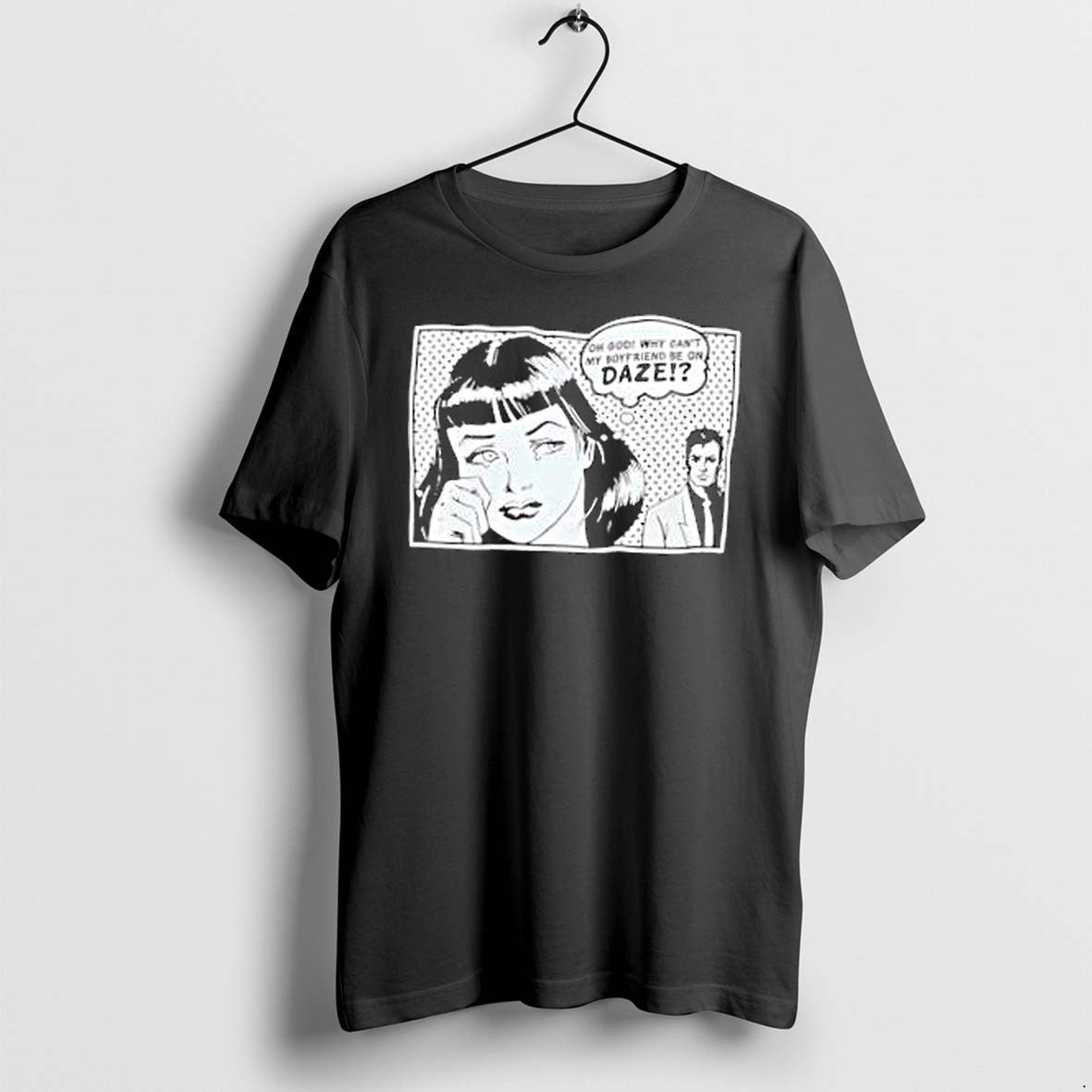 Original Oh God Why Cant My Boyfriend Be On Daze - Adult & Kids T-Shirts, Sweatshirts & Hoodies apparel design preview 1