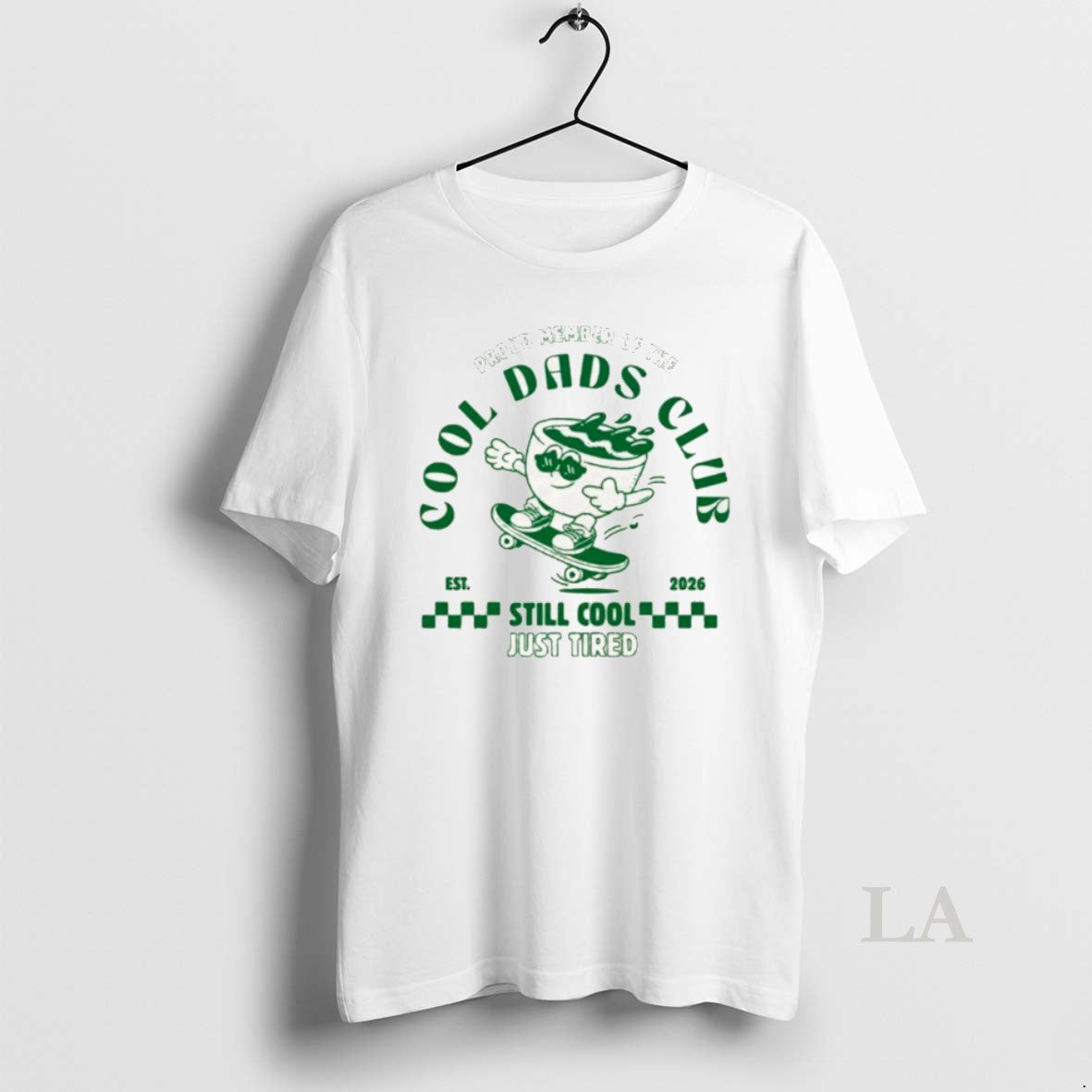 Original Proud Member Of The Cool Dads Club Still - Adult & Kids T-Shirts, Sweatshirts & Hoodies apparel design preview 1
