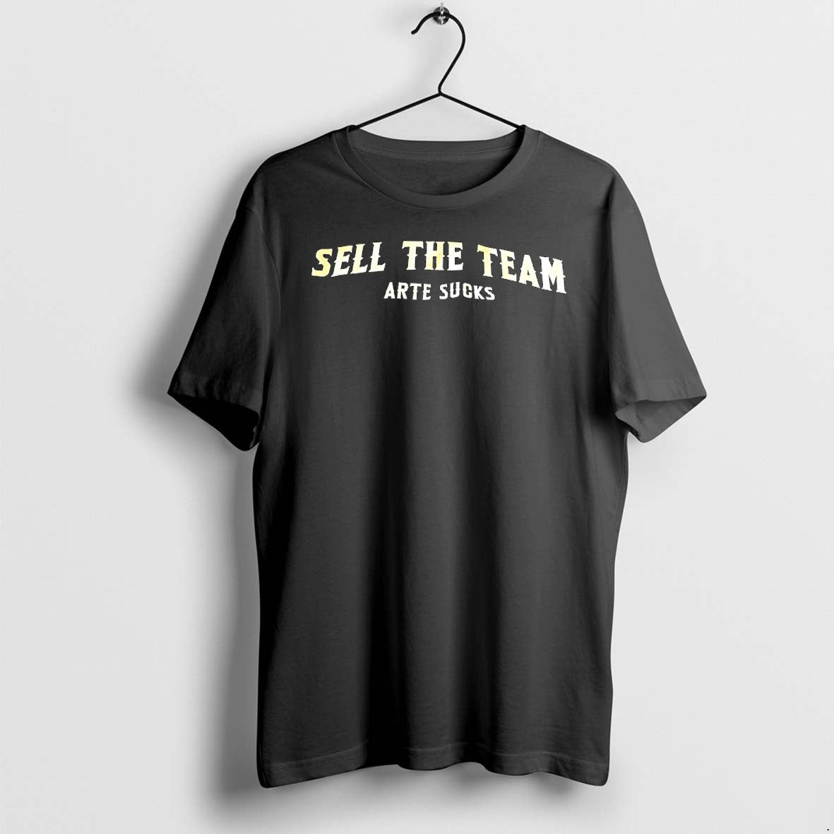 Original Sell The Team Arte Sucks Baseball Fan - Adult & Kids T-Shirts, Sweatshirts & Hoodies apparel design preview 1