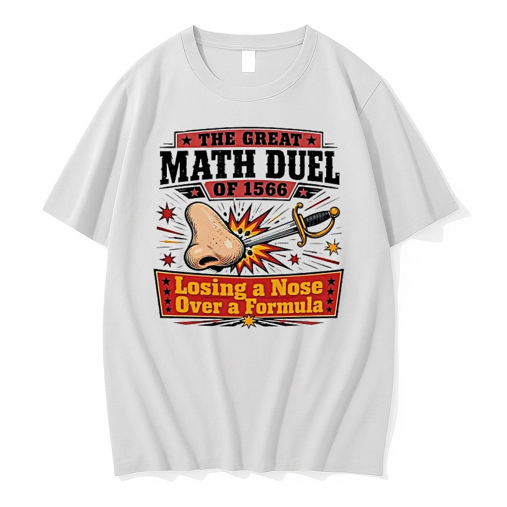 Original The Great Math Duel Of 1566 Losing A Nose - Adult & Kids T-Shirts, Sweatshirts & Hoodies apparel design preview 1