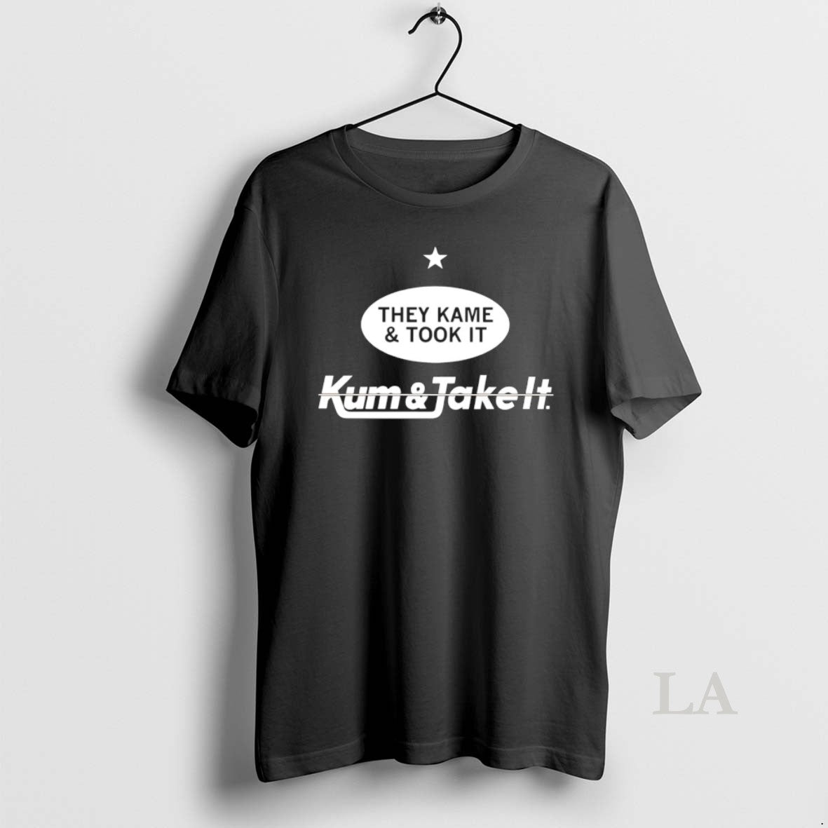 Original They Kame And Took It Kum Take - Adult & Kids T-Shirts, Sweatshirts & Hoodies apparel design preview 1