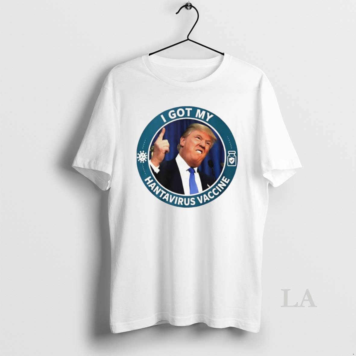 Original Trump I Got My Hantavirus Vaccine - Adult & Kids T-Shirts, Sweatshirts & Hoodies apparel design preview 1
