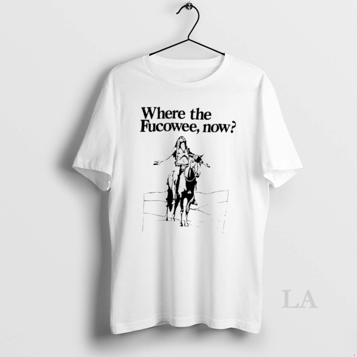 Original Where The Fucowee Now - Adult & Kids T-Shirts, Sweatshirts & Hoodies apparel design preview 1