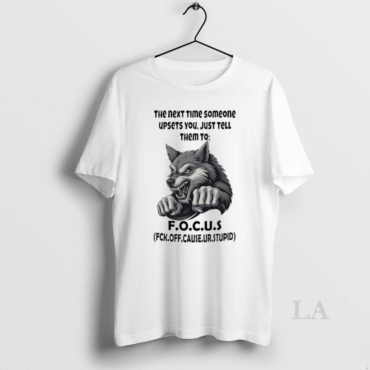 Original Wolf The Next Time Someone Upsets You Just - Adult & Kids T-Shirts, Sweatshirts & Hoodies apparel design preview 1