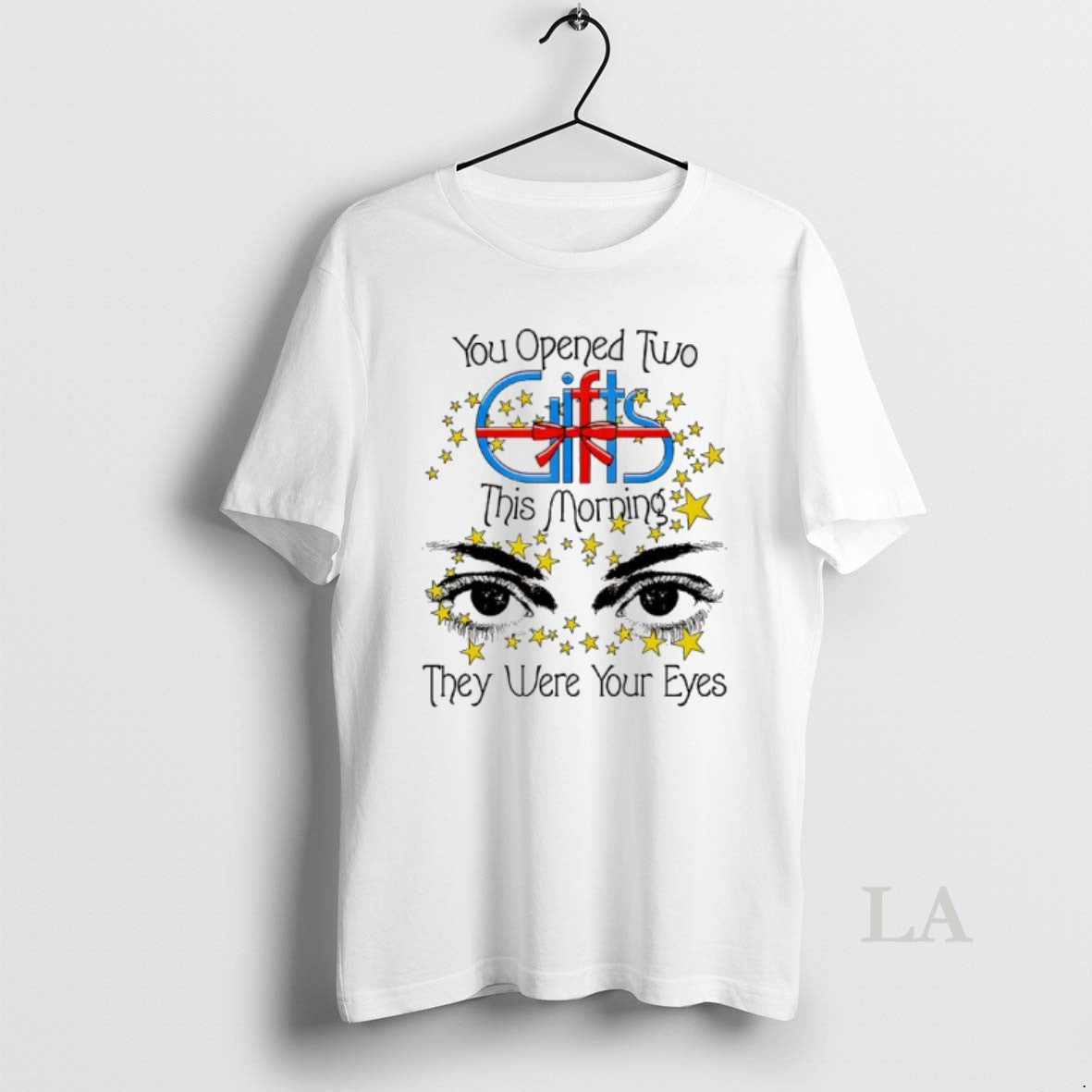 Original You Opened Two Gift This Morning They Were - Adult & Kids T-Shirts, Sweatshirts & Hoodies apparel design preview 1