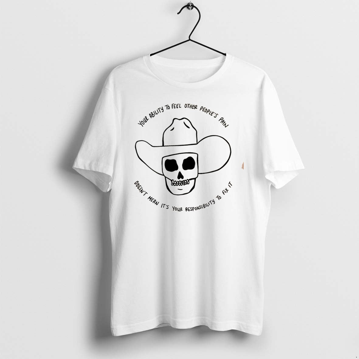 Original Your Ability To Feel Other Peoples Pain - Adult & Kids T-Shirts, Sweatshirts & Hoodies apparel design preview 1