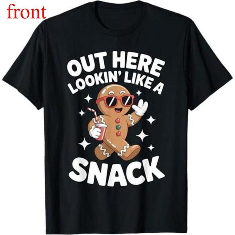 Out Here Looking Like Snack Gingerbread Man - Adult & Kids T-Shirts, Sweatshirts & Hoodies apparel design preview 1