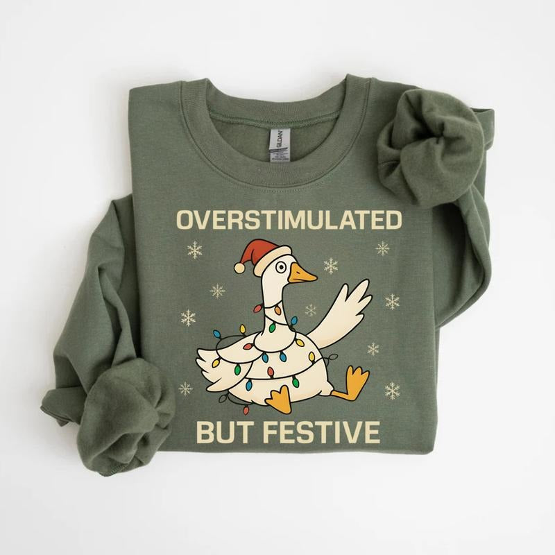 Overstimulated But Festive Goose Funny Neurodivergent - Adult & Kids T-Shirts, Sweatshirts & Hoodies apparel design preview 1